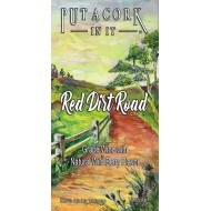 Put A Cork In It - Red Dirt Road Sweet Red