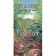 Put A Cork In It - Rose Rock Sweet Rose