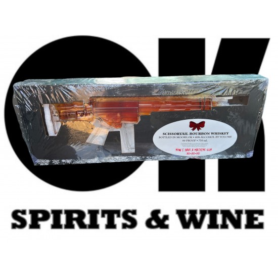 Scissortail Ho Ho Ho I Have A Machine Gun Bourbon